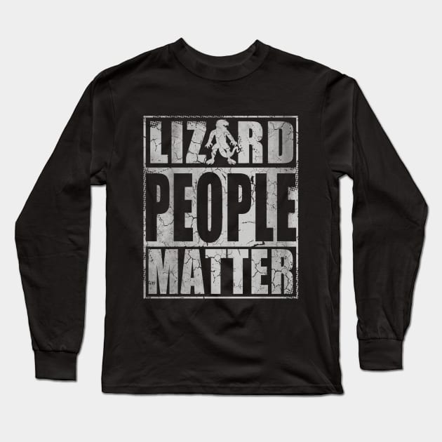 Lizard People Matter Long Sleeve T-Shirt by E